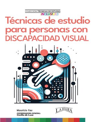 cover image of Técnicas de Estudio para Personas con Discapacidad Visual